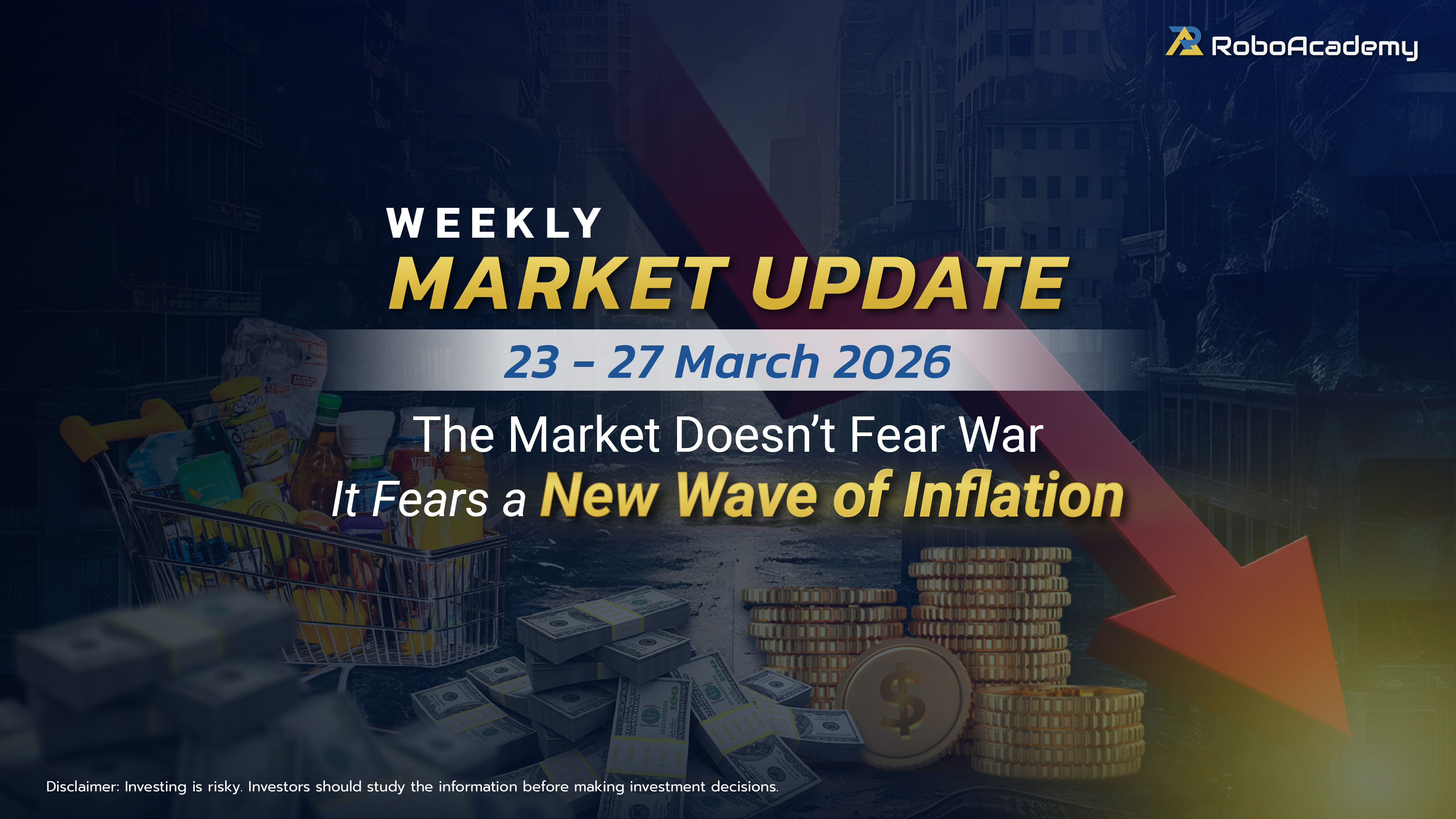 Weekly Market Update 23-27 March 2026