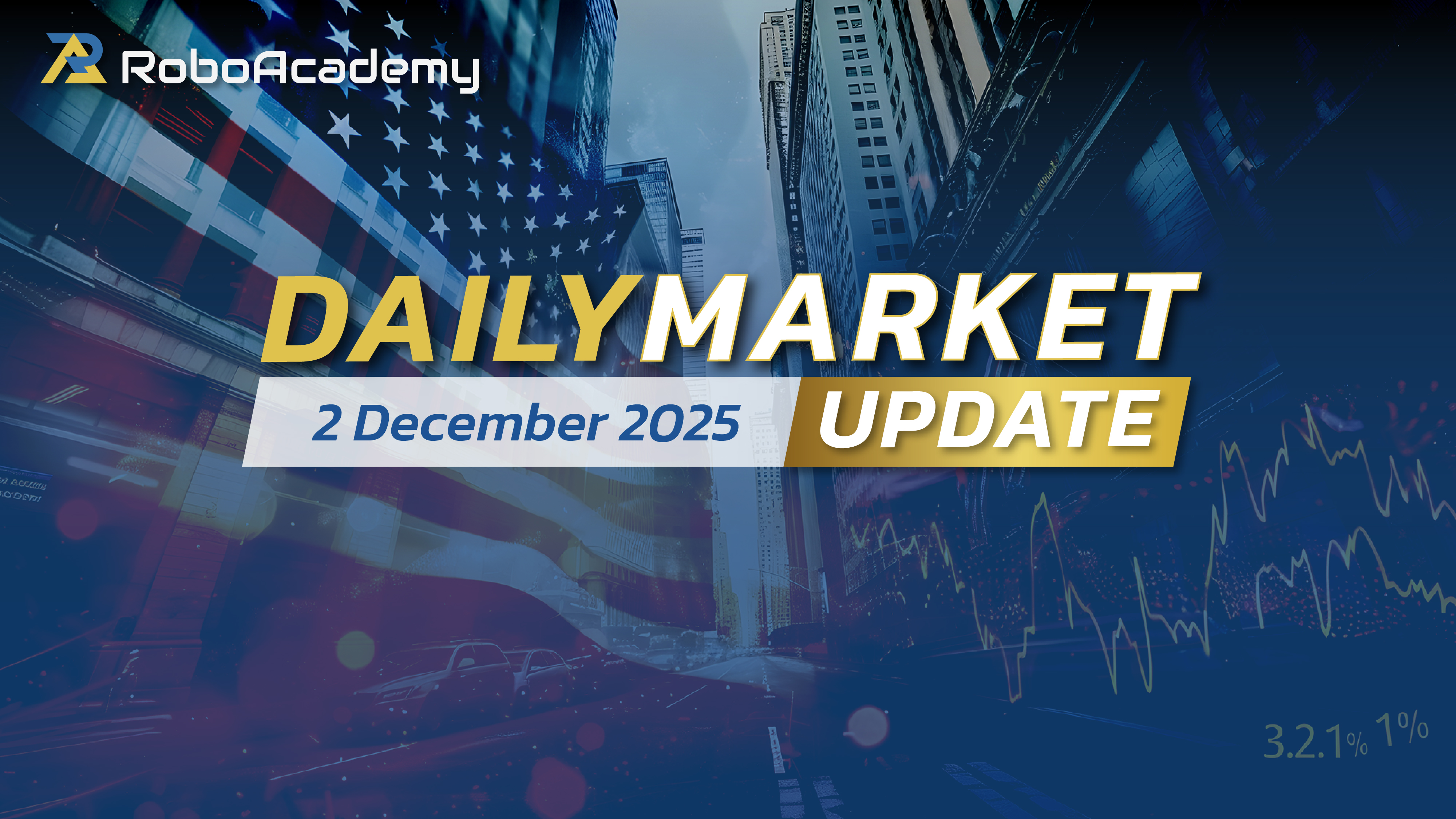 Daily Market Update 2 December 2025