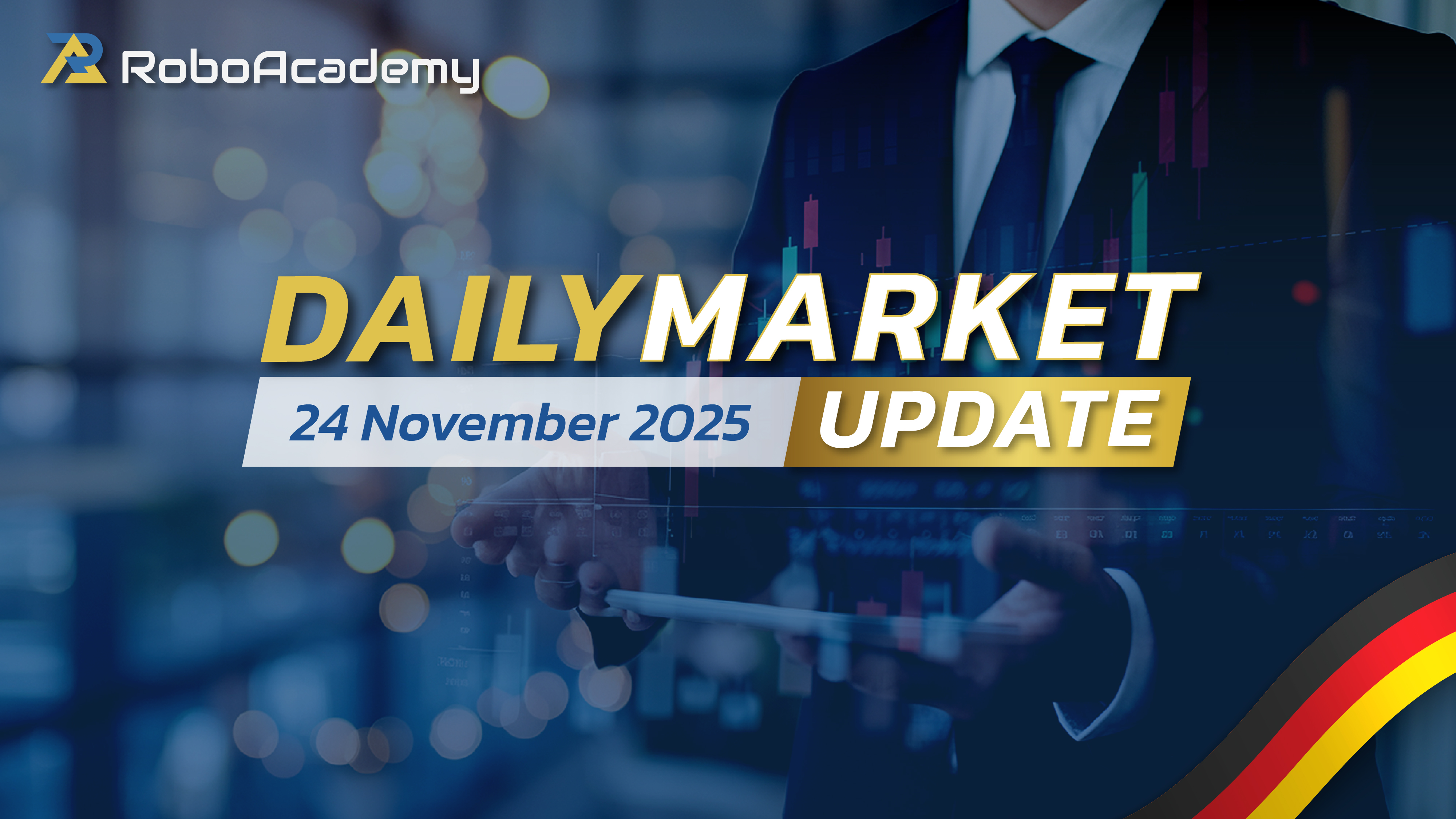 Daily Market Update 24 November 2025