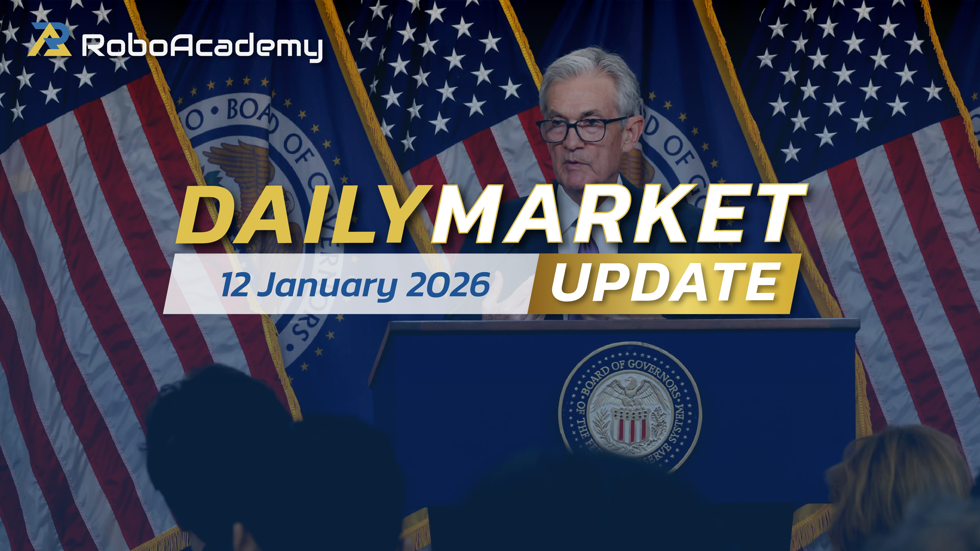 Daily Market Update 12 January 2026