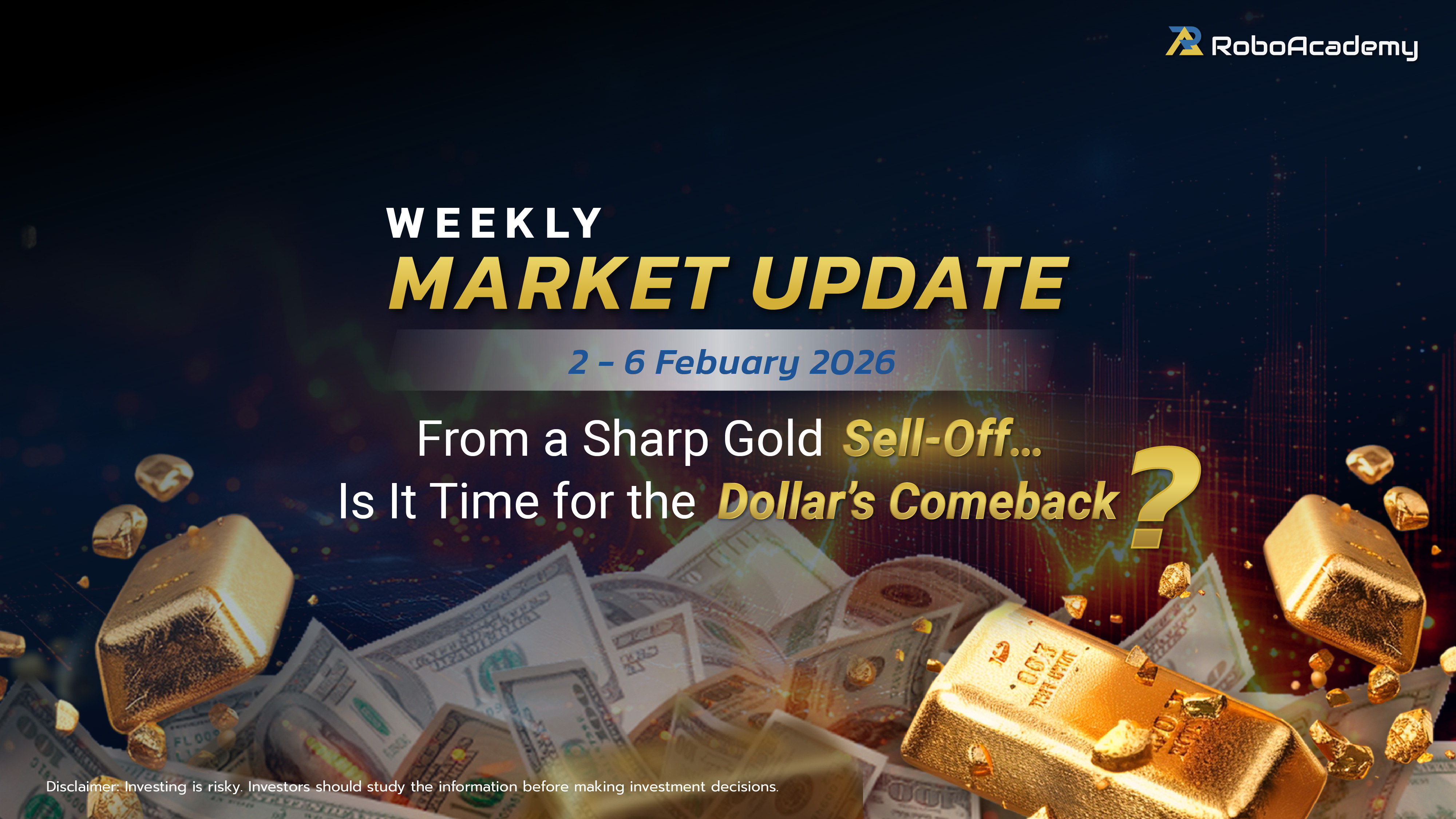 Weekly Market Update 2-6 February 2026