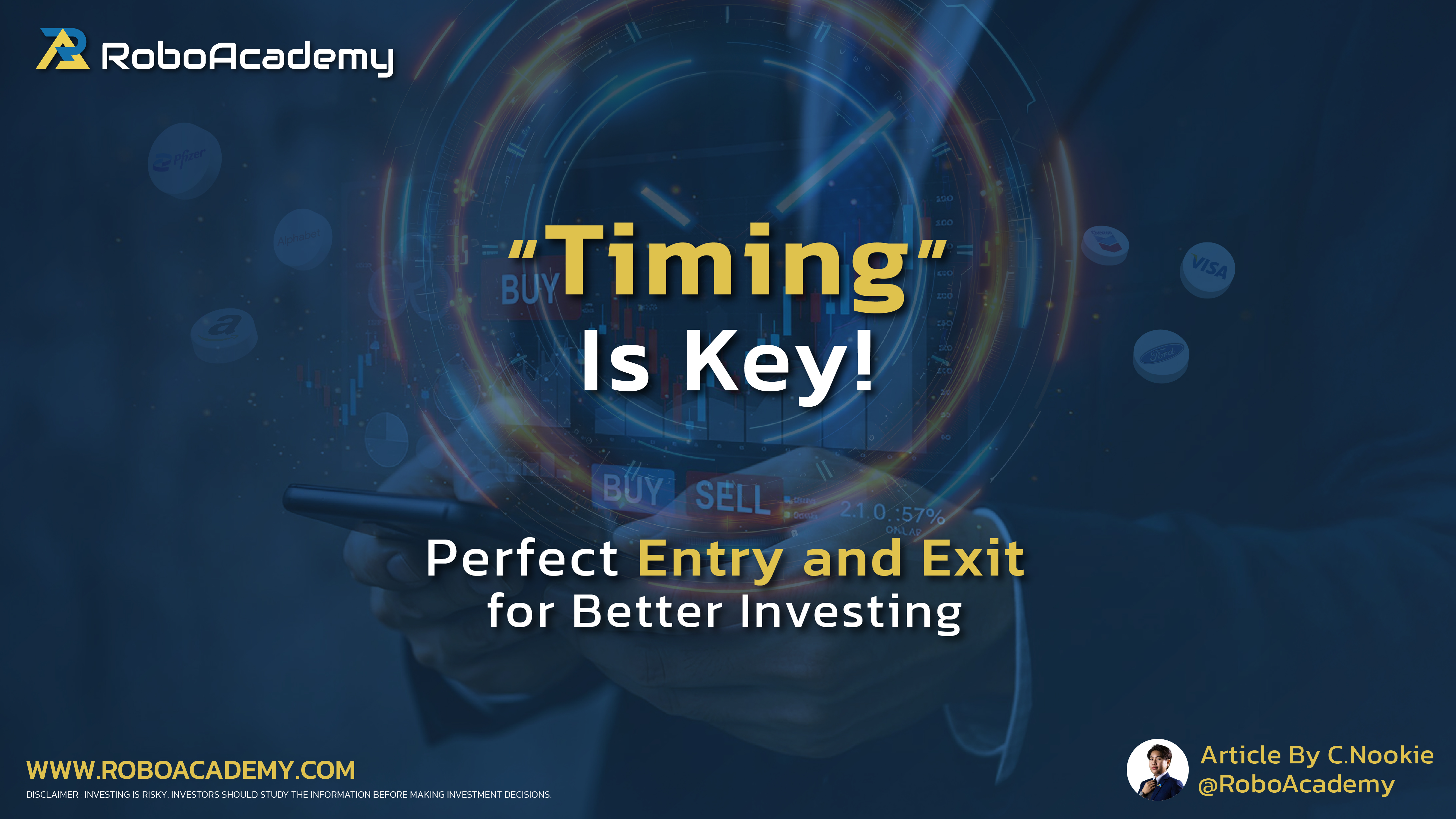 Timing Is Key : Perfect Entry and Exit for Better Investing