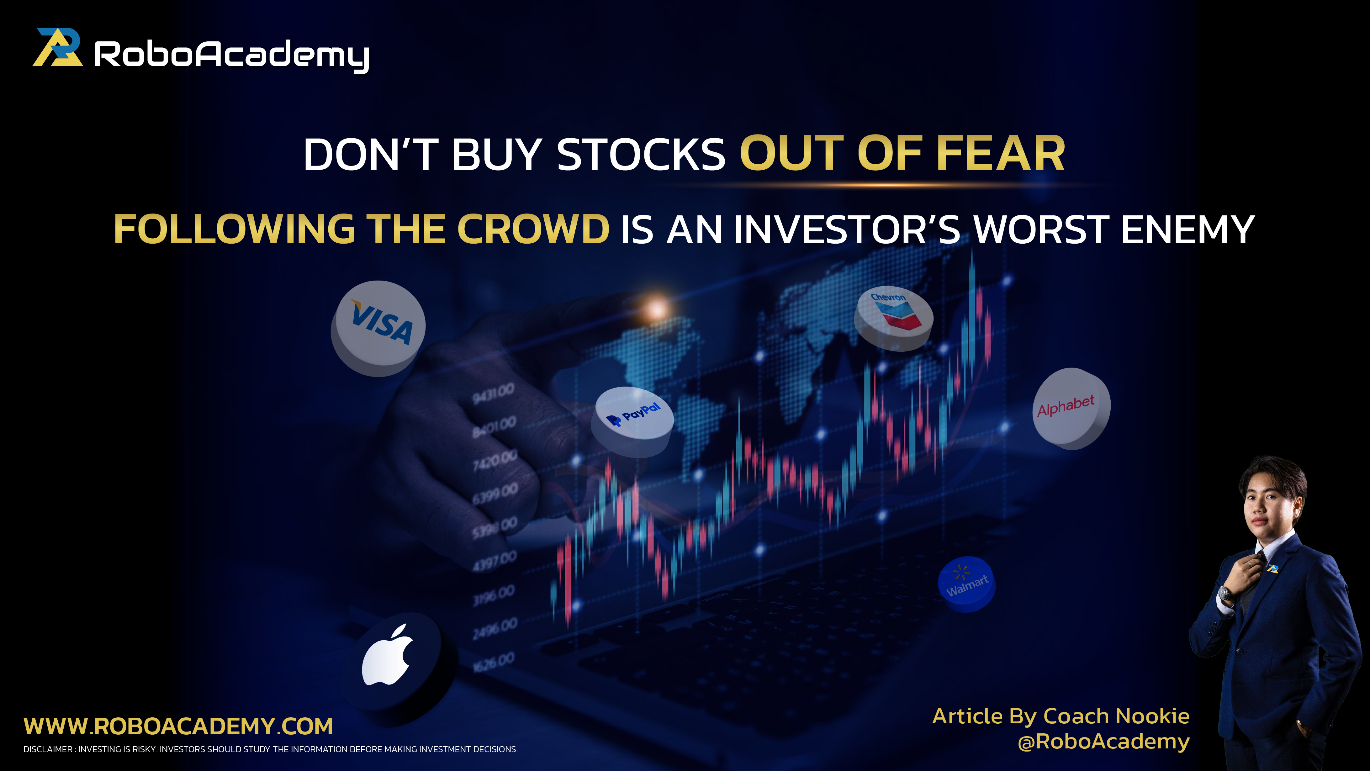 Don’t Buy Stocks Out of Fear : Following the Crowd Is an Investor’s Worst Enemy