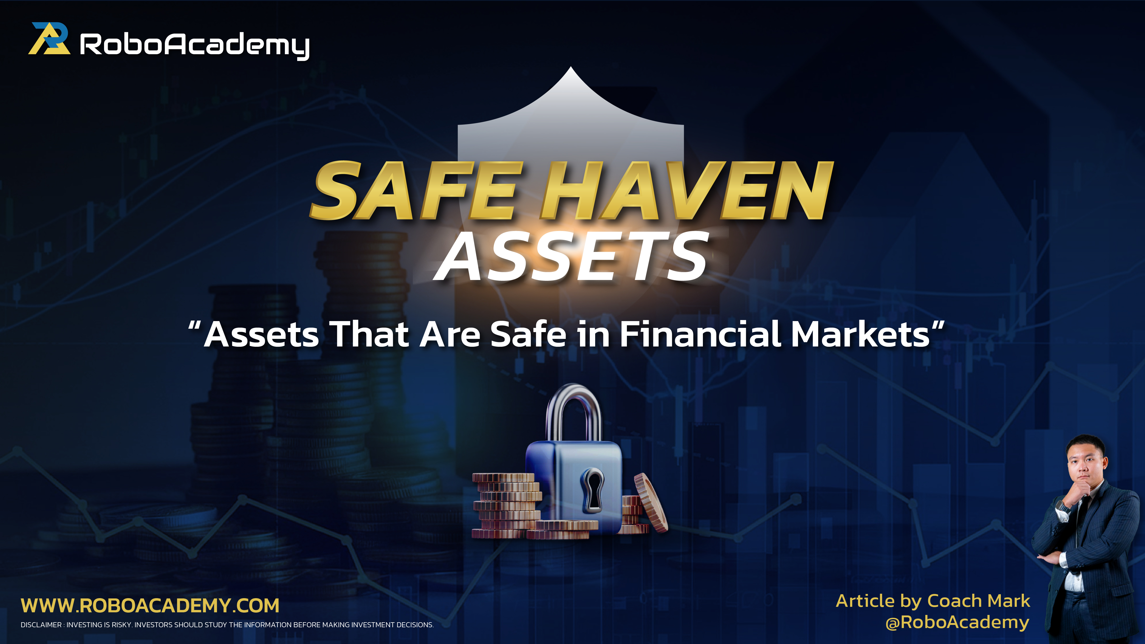 Safe Haven Assets : Mga Safe Haven Assets sa Financial Markets