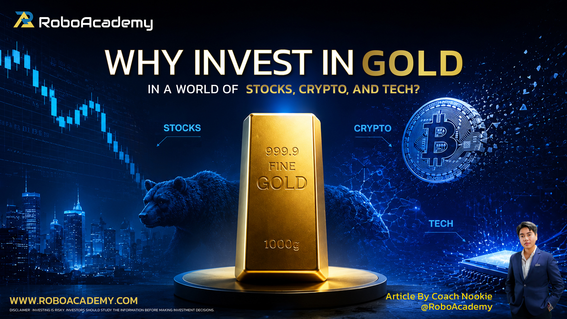 Why Do Global Investors Still Choose Gold? In a World of Stocks, Crypto, and Technology