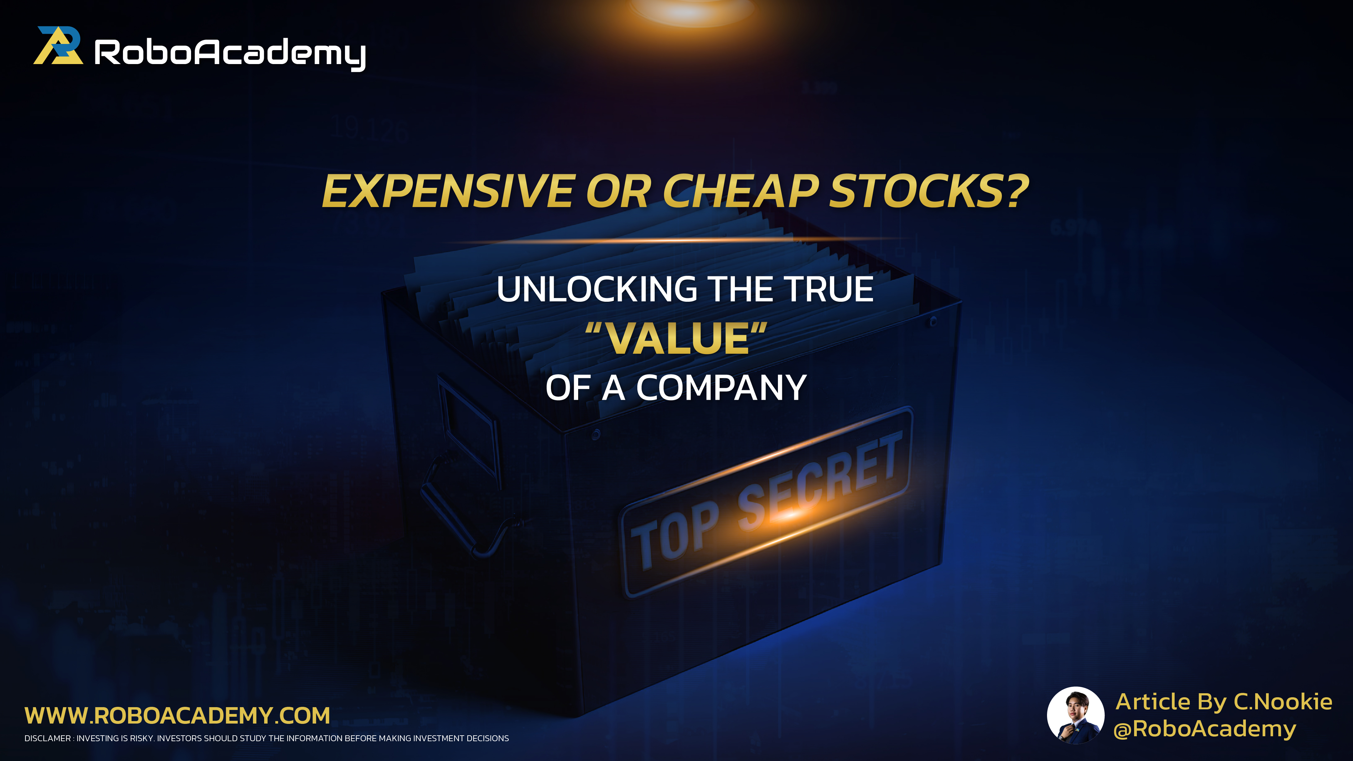 Expensive or Cheap Stocks? : Unlocking the True “Value” of a Company